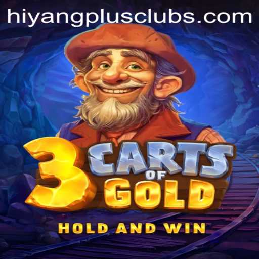 Exploring the Exciting World of 3cartsOfGold by HIYANGPLUS PH