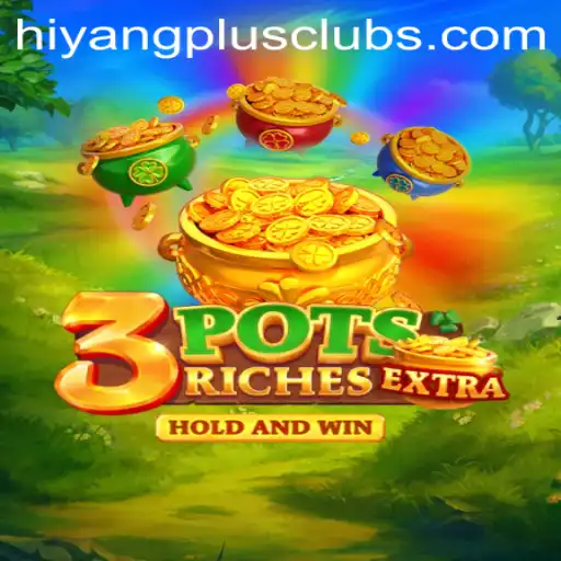 Discover the Exciting World of 3potsExtra with HIYANGPLUS PH