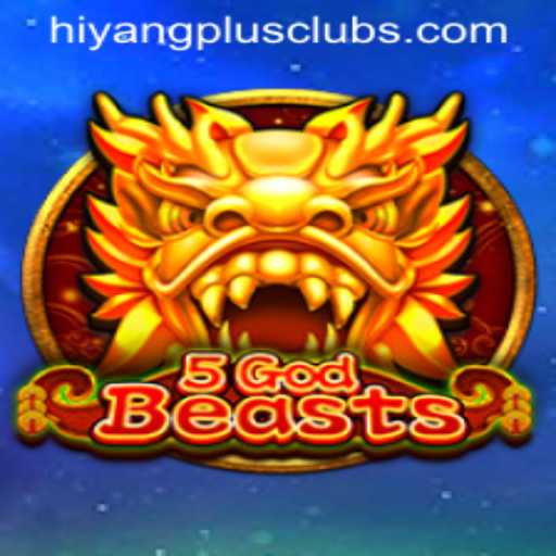 Discovering the Magic of 5GodBeasts: A New Era in Gaming by HIYANGPLUS PH