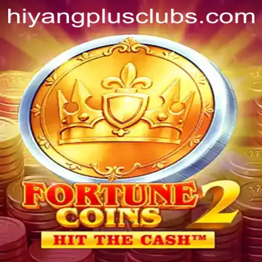 Exploring the Exciting World of FortuneCoins2 by HIYANGPLUS PH