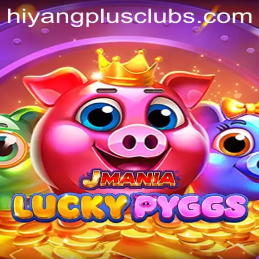 Discover the Exciting World of JManiaLuckyPyggs with HIYANGPLUS PH