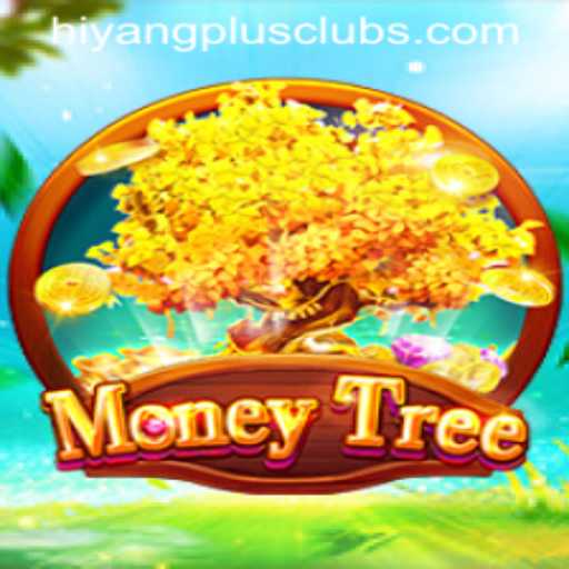 Unveiling MoneyTree: Exploring the Intriguing Game World by HIYANGPLUS PH