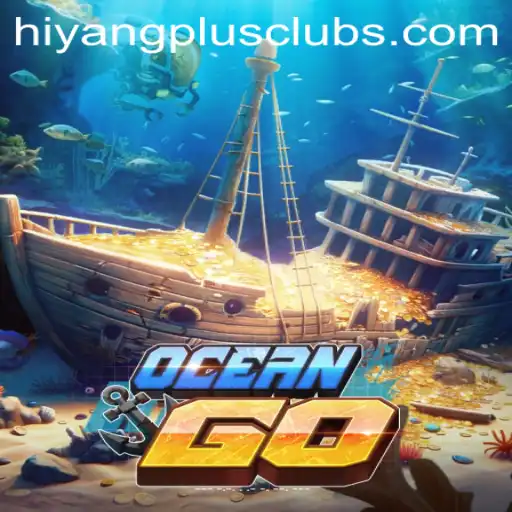 Exploring OceanGO: A Deep Dive into Adventure and Strategy - Presented by HIYANGPLUS PH