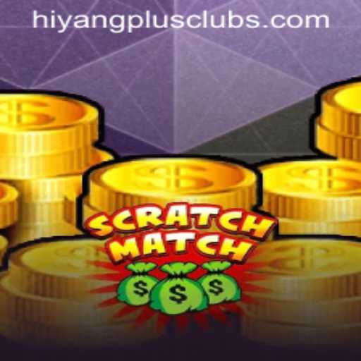 Introducing ScratchMatch: A New Gaming Experience with HIYANGPLUS PH