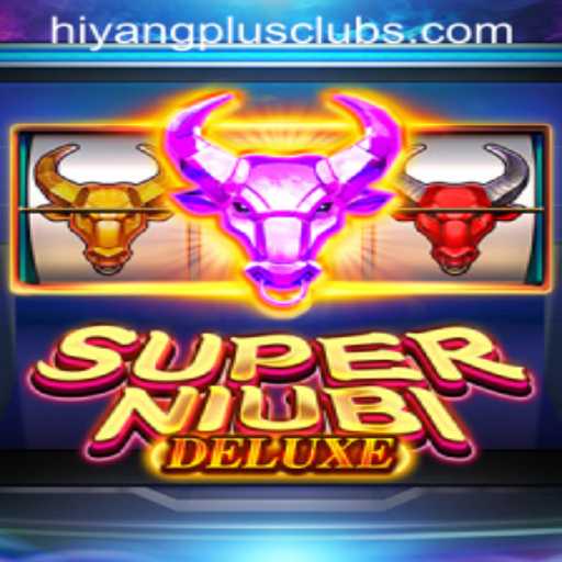 SuperNiubiDeluxe: An Exciting Gaming Revolution with HIYANGPLUS PH