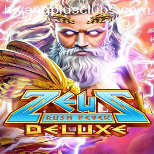 Experience the Thunderous Excitement of ZeusRushFeverDeluxe